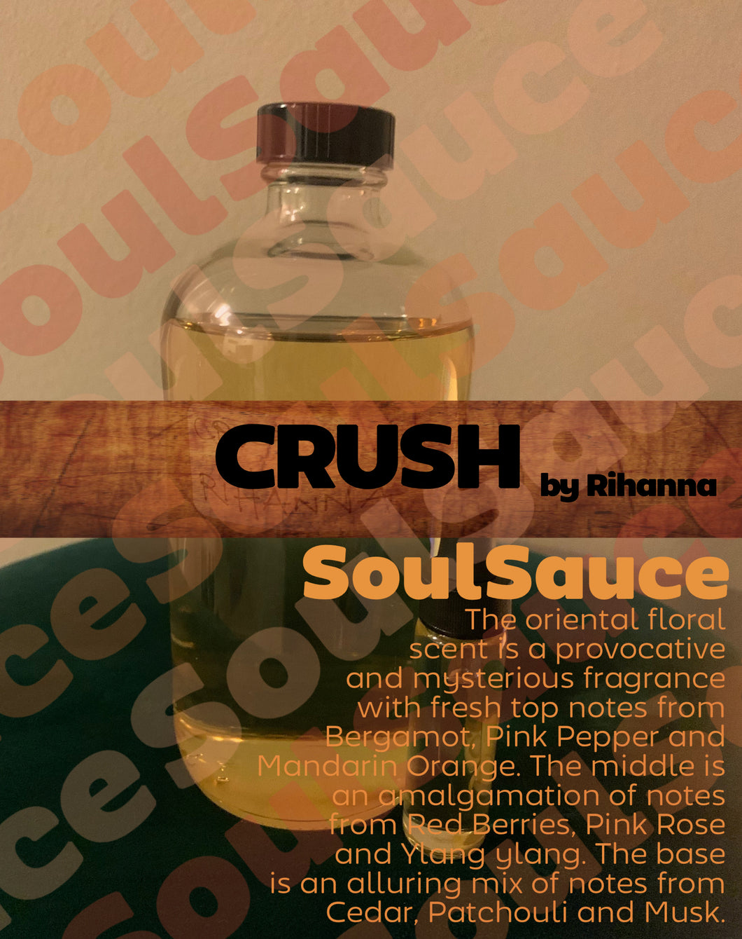 Rihanna Crush Perfumed Body Oil by SoulSauce - Buy 4, Get 5